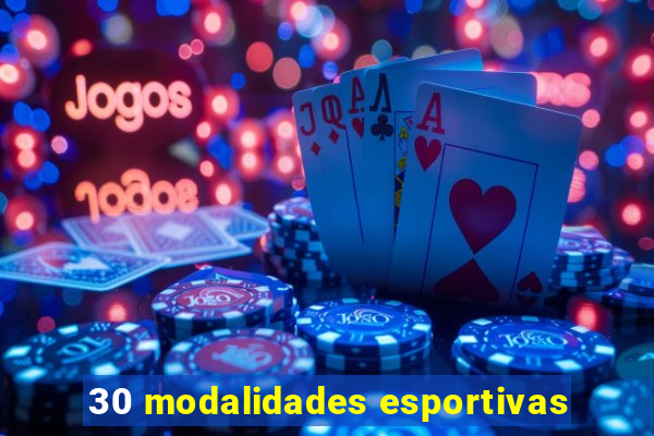 30 modalidades esportivas